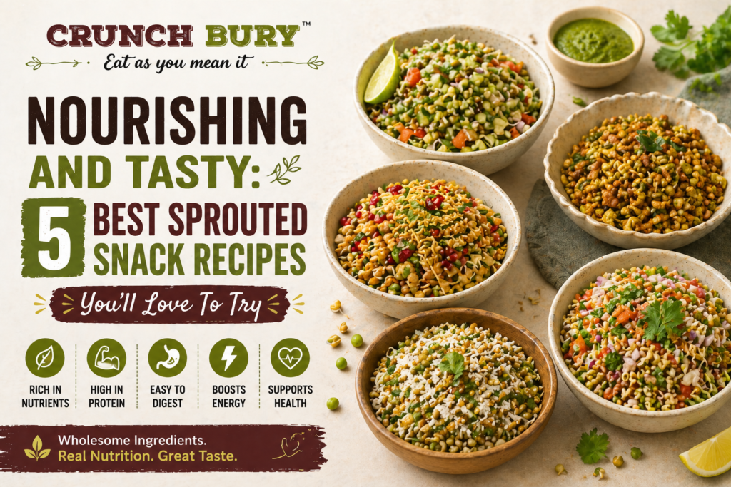 Did you know? Sprouting significantly increases nutrient levels; for instance, vitamin B2 can increase by 515% and vitamin B1 by 285% compared to the original seed. (Source: Medanta). Yes, you heard that right! Sprouts are a nutritional powerhouse. Rich in protein, vitamins, minerals, and fibre, sprouts are the best choice for those looking to add a healthy twist to their daily snacking. Are you wondering how to include sprouts in your daily meals? Well, this blog will burst your bubble. In this blog, we’ll share 5 delicious sprouts recipes that are not only healthy but also easy to prepare. Read on to explore our top sprouted snacks that are absolutely lip-smacking and delicious. Top 5 Sprouted Snack Recipes You Must Give A Try Sprouts Cutlet Are you looking for a high-protein snack to kickstart your day? Well, you must try Sprouts Cutlet. It is a high-protein patty that's perfect for energizing your day. To make perfect sprouts cutlets, you need to prepare the sprouts mixture, mash cooked sprouts, and mix with boiled potatoes, paneer, spices, and breadcrumbs for binding. Then form these into small tikkis and shallow-fry until golden brown. Mixed Sprouts Salad Are you keen on preparing a high-protein, lip-smacking protein salad for your dinner? Get your hands on Mixed Sprouts Salad - one of the best gluten-free Indian snacks for those with celiac disease. Start by mixing sprouted and steamed moong, matki, and chana with fresh vegetables like cucumber, onions, and tomatoes. Add a dash of lemon juice, a sprinkle of your choice of spices, and olive oil. Your super-delicious sprouted salad is ready to enjoy! 3. Mixed Sprouts Curry  Mixed sprouts curry is a flavorful way to incorporate sprouts into your meals. It is one of the best sprouted ingredient snacks. Simply combine green moong and chickpeas with a rich red gravy and a dash of aromatic spices. This yummy, nutritious dish pairs well with rice or chapati, making it a great option for any meal. Sprouts Smoothie Are you looking for a quick, nutritious, and high-protein smoothie to kickstart your mornings? Try the super-refreshing Sprouts and Spinach Smoothie. Throw some fresh spinach, sprouted beans, a banana, spices of your choice, and a dash of yogurt in a blender. That’s it! Loaded with nutrients, this spinach smoothie is a quick and delicious way to incorporate sprouts into your diet. Sprouts Broccoli Sandwich Have some leftover sprouts? You can make a high-protein sprouts sandwich to supercharge your day ahead. Toast your bread (sourdough or whole wheat), spread with your choice, layer with veggies like cucumber, avocado, tomato, and paneer, add broccoli sprouts, and season with salt and black pepper. A healthy sprouts and broccoli sandwich is ready! Craving Healthy Indian Sprouted Snacks? Crunchbury Snacks Is The Solution Looking for a nutritious sprouts meal that takes less effort? Crunchbury is here to tantalize your tastebuds with sprouted goodness! With Crunchbury, you can easily incorporate sprouts in your daily meals to gain maximum nutrition. Whether raw or cooked, sprouts bring both flavor and nutrition to your meal. Whether you’re looking for a simple sprout recipe or sprouted cookies – our healthy and tasty late-night snacks will fuel your day the right way. From flavoured makhanas, to sprouted cookies to sprouted energy balls – we have a wide variety of sprouted ingredient snacks that will energize you whenever you need a boost. Upgrade your snack game with Crunchbury’s healthy sprouted snacks and cookies today! Visit our website www.crunchbury.in and buy now. FAQs What are the benefits of sprouted snacks? Sprouted snacks strengthen the immune system, increase nutrient absorption, aid in weight management, support heart health, and benefit our body in many other ways. How to use sprouted grains to make snacks? You can use sprouted green moong and veggies to make sprout chat, blend various sprouted grains to make sprouted grain crackers, or make multigrain sprouted toast. Are sprouted snacks more delicious and nutritious than regular snacks? Yes. Sprouted snacks are usually more delicious and nutritious than regular snacks. This is because sprouting increases the levels of vitamins and proteins, is easy on digestion, and sprouted grains are low in carbs and high in fibre. All of this helps regulate blood sugar and keeps us full for longer. Name some of the best sprouted snacks for weight loss? Some of the best sprouted snacks for weight loss include sprouted moong tikki, sprout salad, sprouted chickpea wrap, roasted chana, makhana, sprouted chickpea kabab, and many others. Name some of the best sprouted snacks for kids? Chickpea chat, steamed sprout idli, sprouted moong chilla, sprouted veggie nuggets, and sprouted cutlets are some of the best sprouted snack options for kids.